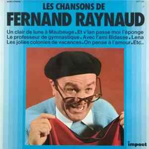 Fernand Raynaud - Les Chansons De Fernand Raynaud Album