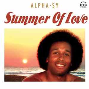 Alpha Sy - Summer Of Love Album