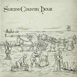 Suicide Country Hour - Suicide Country Hour Album