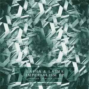 Lasha & Lasha - Imperialism EP Album
