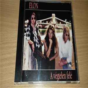Elon - A Végtelen Felé Album