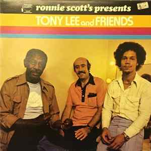 Tony Lee & Friends - Ronnie Scott's Presents Album