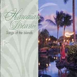 Various - Hawaiian Dreams Songs Of The Island Album