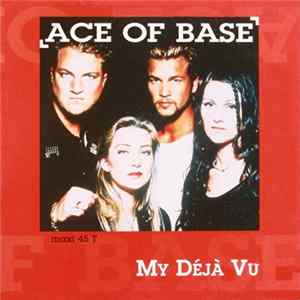 Ace Of Base - My Deja Vu Album
