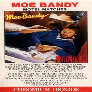 Moe Bandy - Motel Matches Album