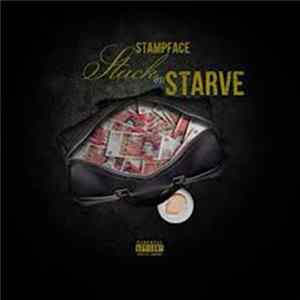 Stampface - Stack Or Starve Album