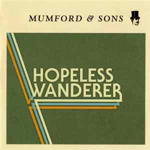 Mumford & Sons - Hopeless Wanderer Album