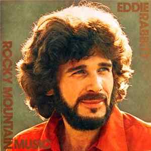 Eddie Rabbitt - Rocky Mountain Music Album