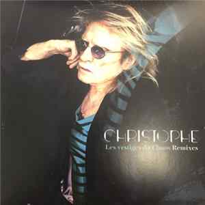 Christophe - Les Vestiges Du Chaos Remixes Album