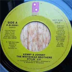 Kenny & Johnny The Whitehead Brothers - Stylin' Album
