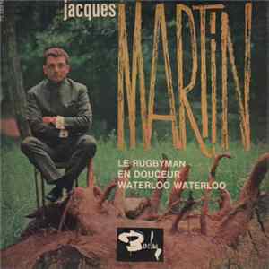 Jacques Martin - Le Rugbyman Album