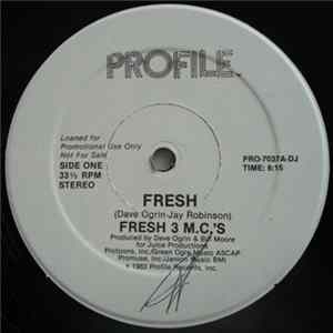 Fresh 3 M.C.'s - Fresh Album