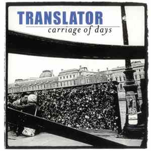 Translator - Carriage Of Days Album