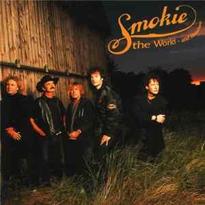 Smokie - The World And Elsewhere Album
