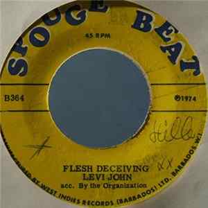 Levi John - Flesh Deceiving Album