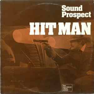 Sound Prospect - Hit Man Album