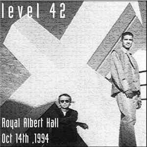 Level 42 - Royal Albert Hall Oct 14th, 1994 Album