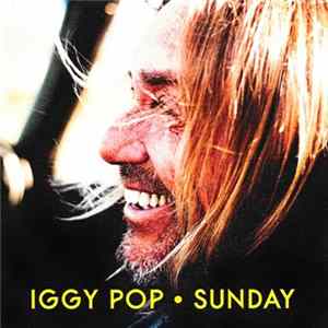 Iggy Pop - Sunday Album