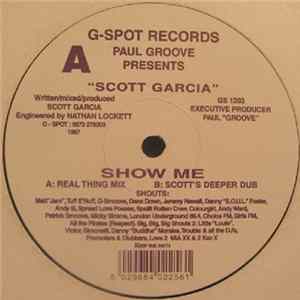 Scott Garcia - Show Me Album