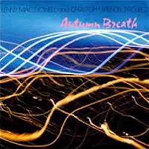 Lenny Mac Dowell And Christoph Spendel Project - Autumn Breath Album
