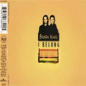 Broken Wings - I Belong Album