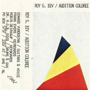 Roy G. Biv - Audition Coloree Album