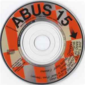 Various - Abus Dangereux 15 Face 27 Album