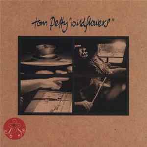 Tom Petty - Wildflowers Album