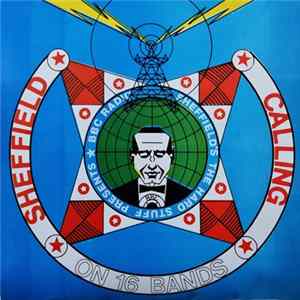 Various - Sheffield Calling - The Hard Stuff Presents Album