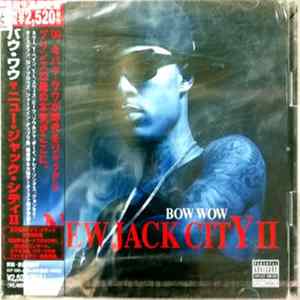 Bow Wow - New Jack City II Album