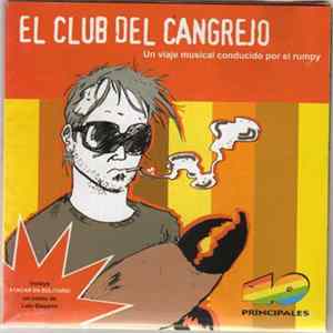 Various - El Club Del Cangrejo - Un Viaje Musical Conducido Por El Rumpy Album