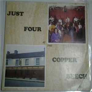 Just Four - At The Copper Beech Album