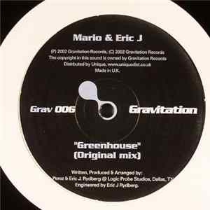 Mario & Eric J - Greenhouse Album
