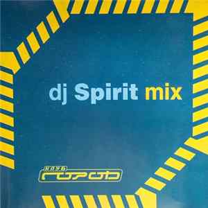 Dj Spirit - Dj Spirit Mix Клуб Город Album