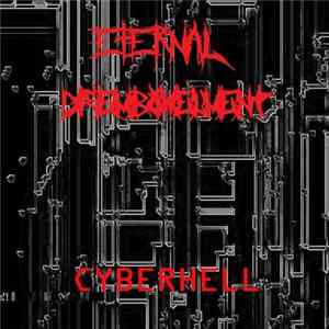 Eternal Disembowelment - Cyberhell (Demo) Album