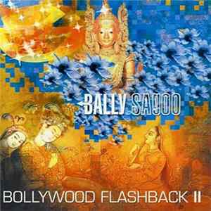 Bally Sagoo - Bollywood Flashback II Album