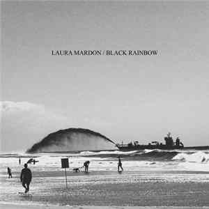 Laura Mardon - Black Rainbow Album