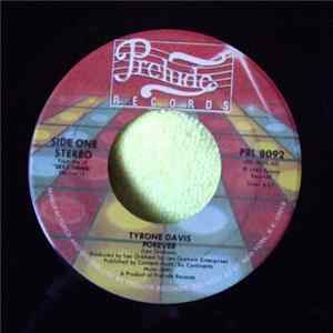 Tyrone Davis - Forever / Satisfy You Before I Satisfy Me Album