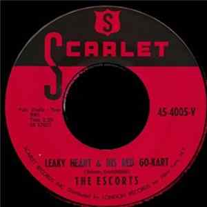 The Escorts - Leaky Heart & His Red Go-Kart / I Will Be Home Again Album