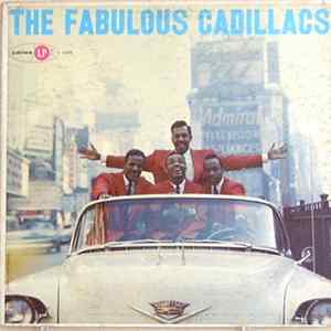 The Cadillacs - The Fabulous Cadillacs Album