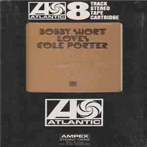 Bobby Short - Bobby Short Loves Cole Porter Album