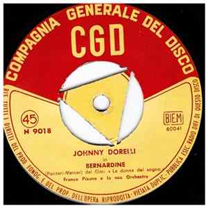 Johnny Dorelli - Bernardine / Parlami D'Amore Sulla Sabbia (Dal Film "La Donna Del Sogno") Album