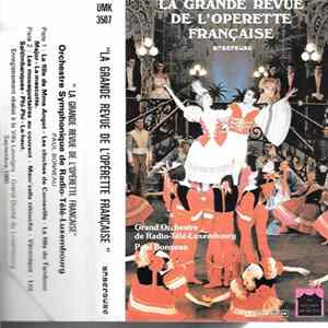 Paul Bonneau, Orchestre Symphonique De Radio-Télé Luxembourg - La Grande Revue De L'Opérette Française Album