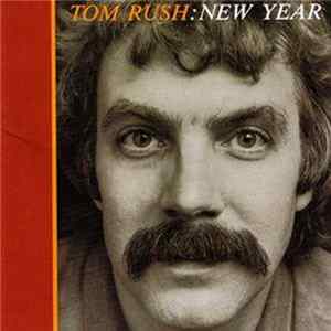 Tom Rush - New Year Album