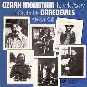 Ozark Mountain Daredevils - Look Away Album