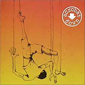 Acrobat Down - Acrobat Down Album