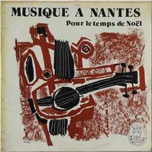 Various - Musique À Nantes Pour Le Temps De Noël Album
