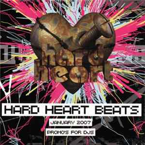 Various - Hard Heart Beats - July 2007 Album