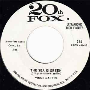 Vince Martin - The Sea Is Green / Is There Somebody Somewhere Album