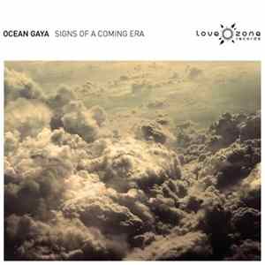 Ocean Gaya - Signs Of A Coming Era Album
